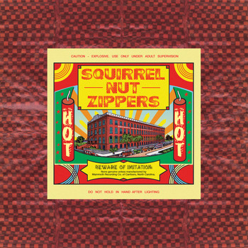 Squirrel Nut Zippers - Hot (Remastered / 20th Anniversary Edition)