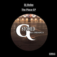 DJ BaBa - The Place Ep