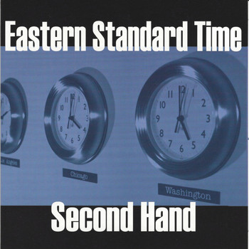 Eastern Standard Time - Second Hand