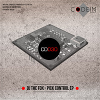 Dj The Fox - Pick Control EP