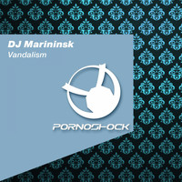 DJ Marininsk - Vandalism