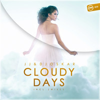 JJ & DJ Oskar - Cloudy Days