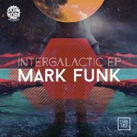 Mark Funk - Intergalactic EP