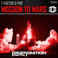 T-Factor & PhD - Mission To Mars