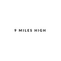The Rivers - 9 Miles High