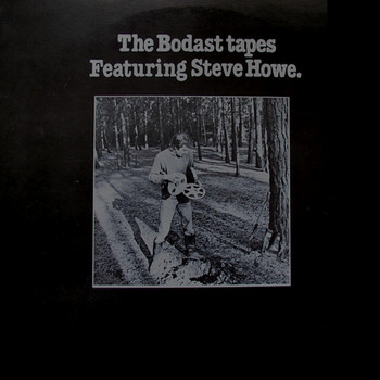 Bodast & Steve Howe - The Bodast Tapes