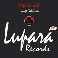 Jorge Calderon - High Sense EP