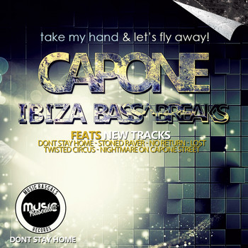 Capone - IBIZA Bass & Breaks