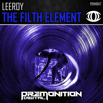 Leeroy - The Filth Element