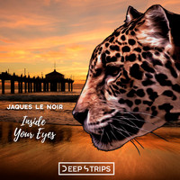 Jaques Le Noir - Inside Your Eyes