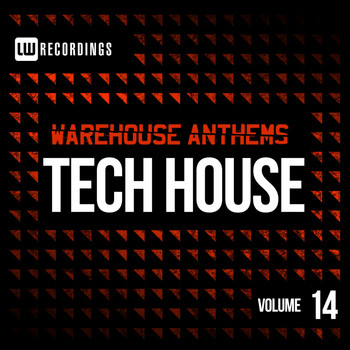 Various Artists - Warehouse Anthems: Tech House, Vol. 14