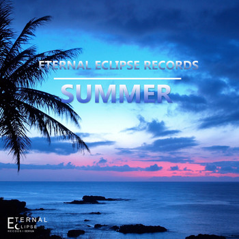 Various Artists - Eternal Eclipse Records: Summer 2016