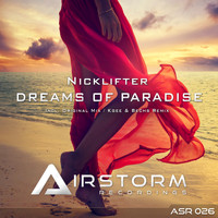 Nicklifter - Dreams of Paradise