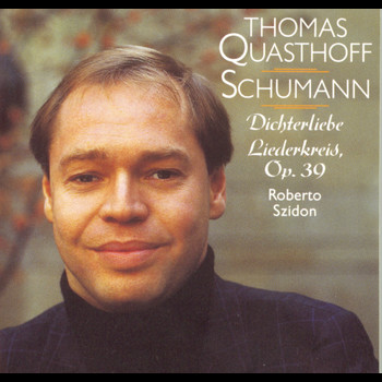 Thomas Quasthoff - Schumann Liederkreis