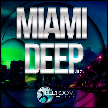 Various Artists - Miami Deep, Vol. 2