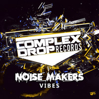 NoiseMakers - Vibes