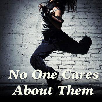 Various Artists - No One Cares About Them
