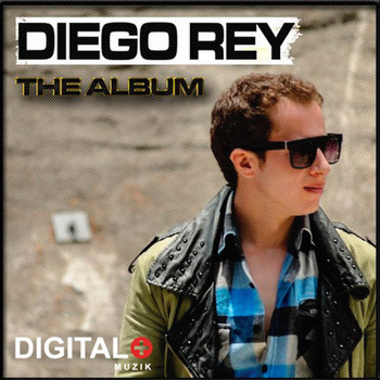 Diego Rey - The Album