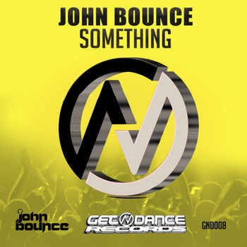 John Bounce - Something