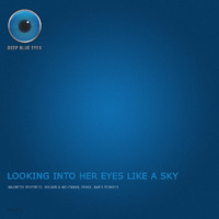 Magnetic Brothers - Looking Into Her Eyes Like A Sky (Remixes)