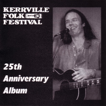 Various Artists - Kerrville Folk Festival - 25th Anniversary Album