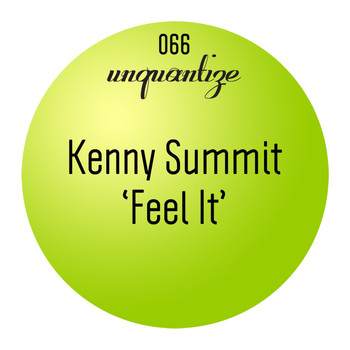 Kenny Summit - Feel It