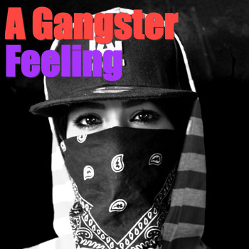 Various Artists - A Gangster Feeling