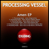 Processing Vessel - Amen