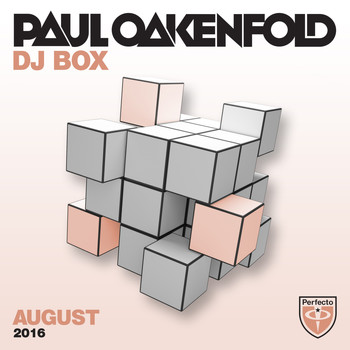 Paul Oakenfold - DJ Box August 2016
