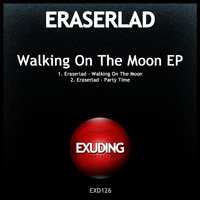 Eraserlad - Walking on the Moon