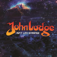 John Lodge - Isn’t Life Strange (Unplugged)