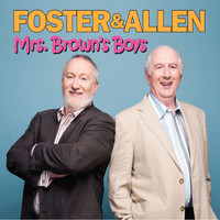 Foster & Allen - Mrs. Brown's Boys