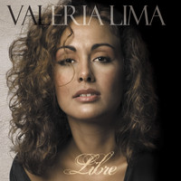Valeria Lima - Libre