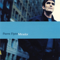 Pierre Flynn - Mirador