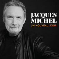 Jacques Michel - Un nouveau jour