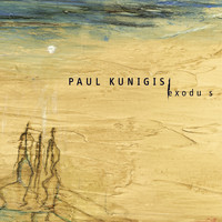 Paul Kunigis - Exodus