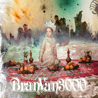 Bran Van 3000 - The Garden (Deluxe Edition)