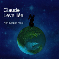 Claude Léveillée - Non-Stop Le Rebel