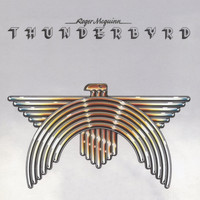 Roger McGuinn - Thunderbyrd