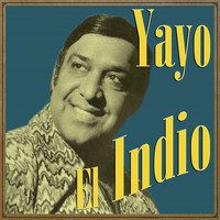 Yayo El Indio - Yayo el Indio