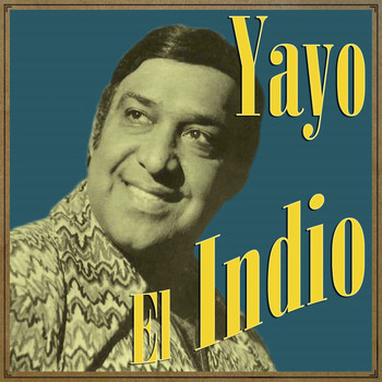 Yayo El Indio - Yayo el Indio