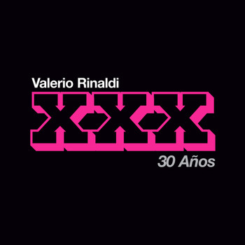 Valerio Rinaldi - 30 Años