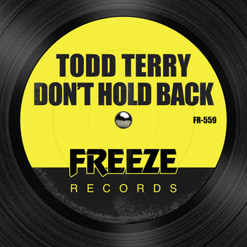Todd Terry - Don't Hold Back