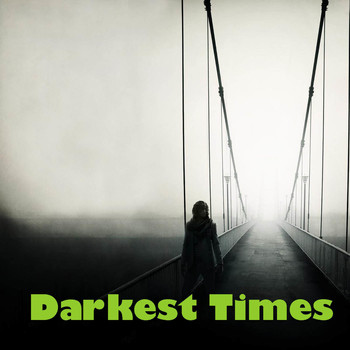Various Artists - Darkest Times