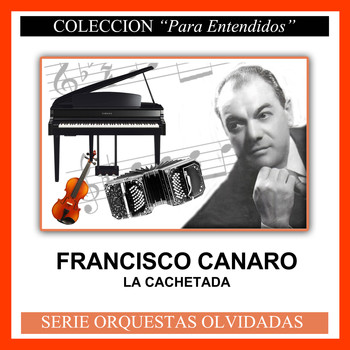 Francisco Canaro - La Cachetada