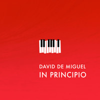 David de Miguel - In Principio
