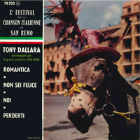 Tony Dallara - Tony Dallara - X° Festival De La Chanson Italienne de San Remo