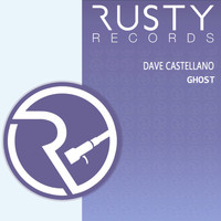 Dave Castellano - Ghost