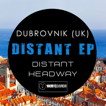 Dubrovnik (UK) - Distant EP