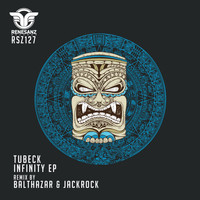 Tubeck - Infinity EP